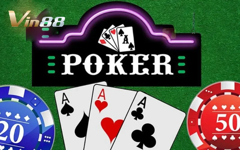 Sơ lược về Poker Vin88