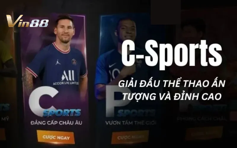 Sảnh C-Sports Vin88 - Đẳng Cấp Cá Cược Thể Thao Top Đầu